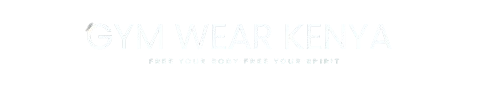 Gym Wear Kenya – Free your Body Free your Spirit